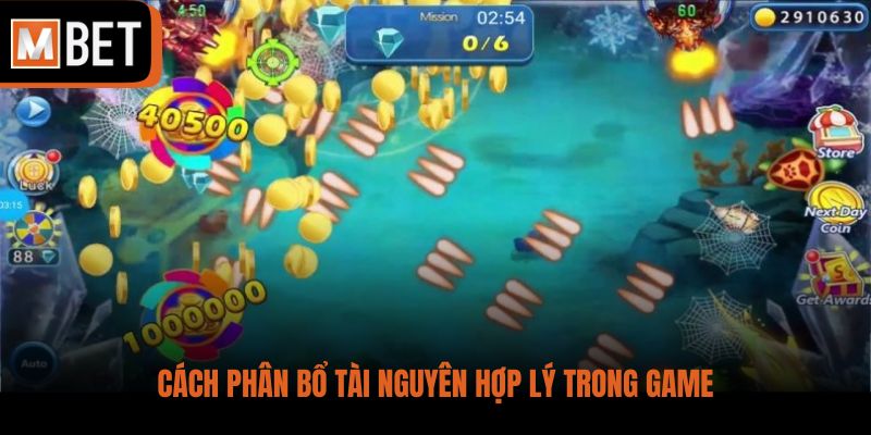 Cách phân bổ tài nguyên hợp lý trong game